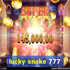 lucky snake 777